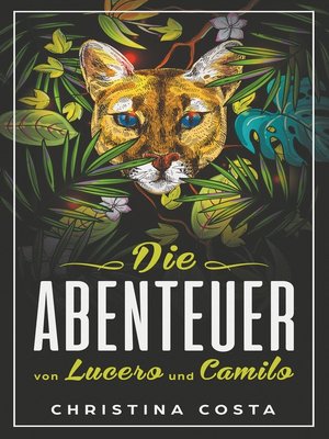 cover image of Die Abenteuer von Lucero und Camilo